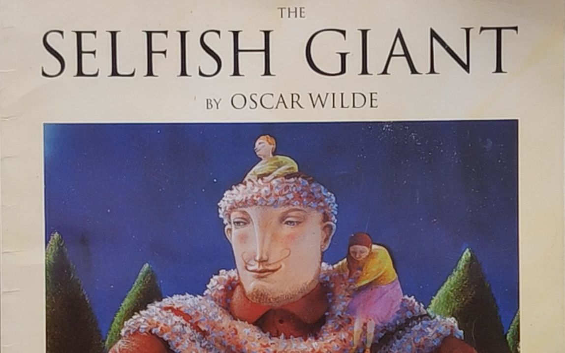 [图]【赏析】《自私的巨人 Selfish Giant》儿童英语绘本故事