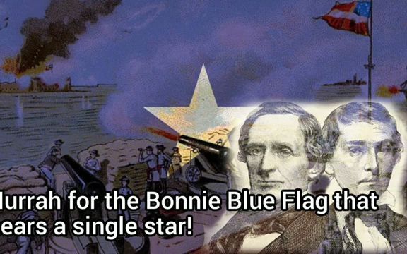 [图]【美国内战】The Bonnie Blue Flag 蓝天孤星旗