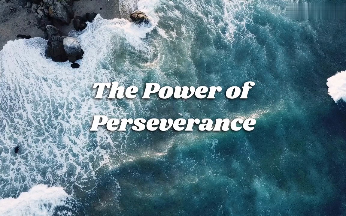 【励志英文短文】The Power of Perseverance: Slow and Steady Wins the Race哔哩哔哩bilibili