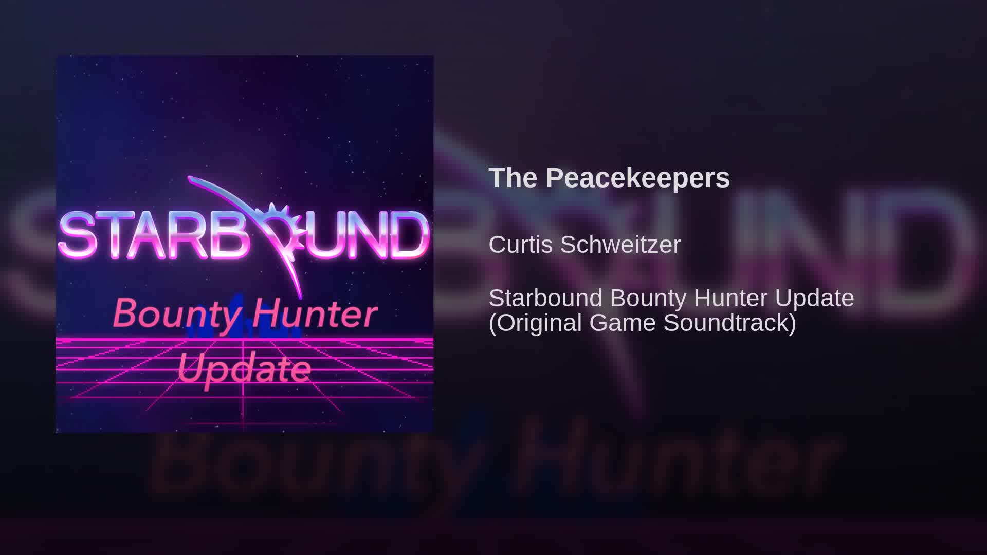 [图]星界边境 Starbound 1.4 Bounty Hunter 原声音乐 OST