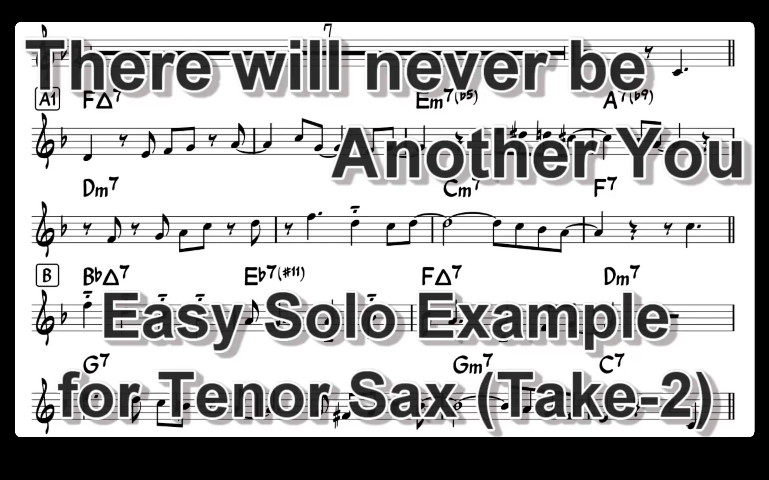 [图]【萨克斯谱】There will never be another you 2 (Bb solo example)