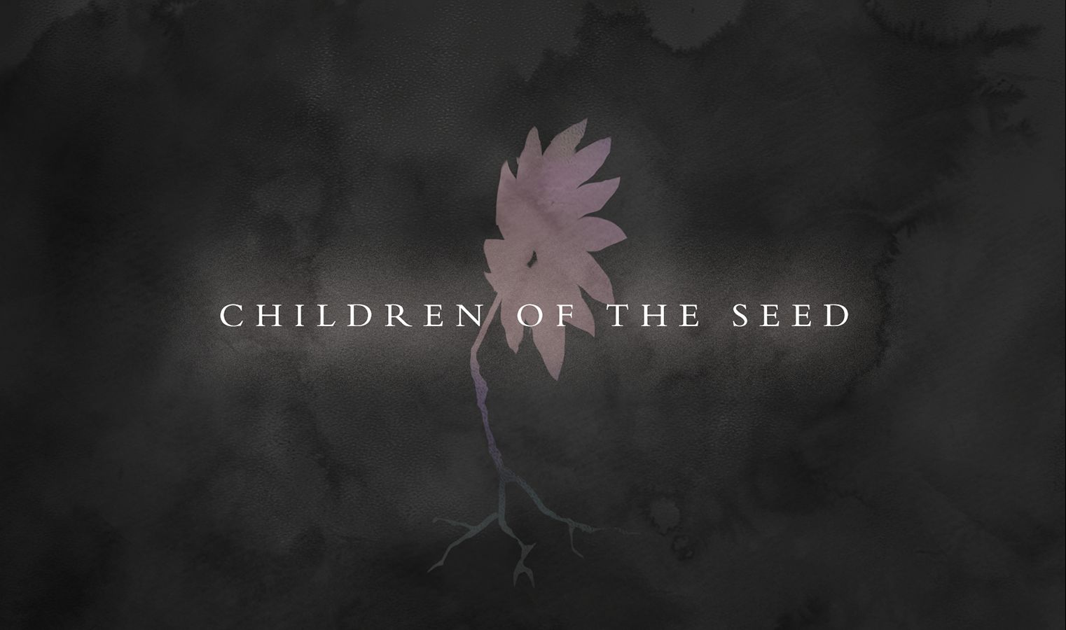 [图]【花之祭P】Children of the Seed【原创音乐】