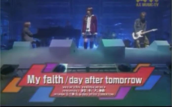 live] day after tomorrow - My faith AX MUSIC TV 2002.12.20_哔哩哔