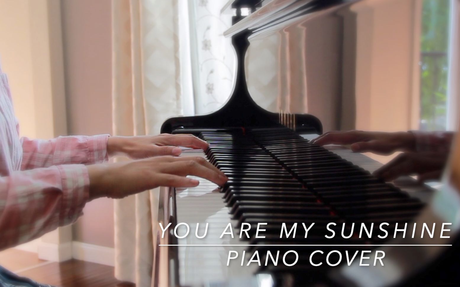 [图]You Are My Sunshine 你是我的阳光—— Piano Cover