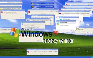 Download Video: Windows XP crazy error