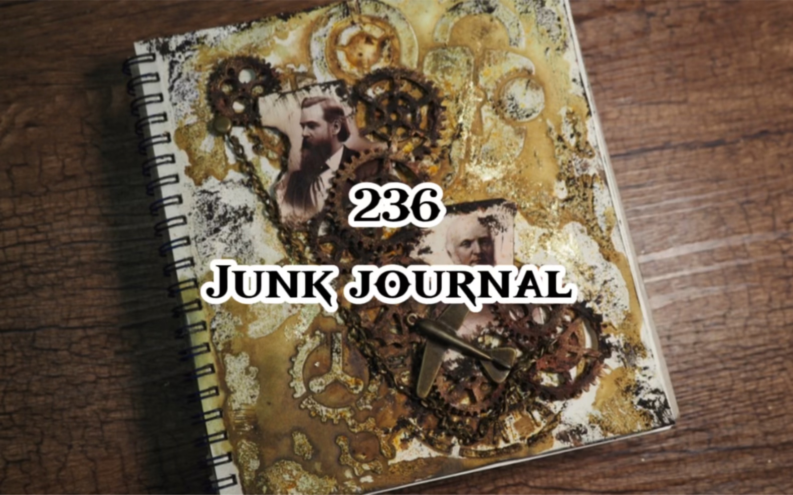 236期junk journal |复古手帐#艺术垃圾杂志#复古手帐#工业风哔哩哔哩bilibili