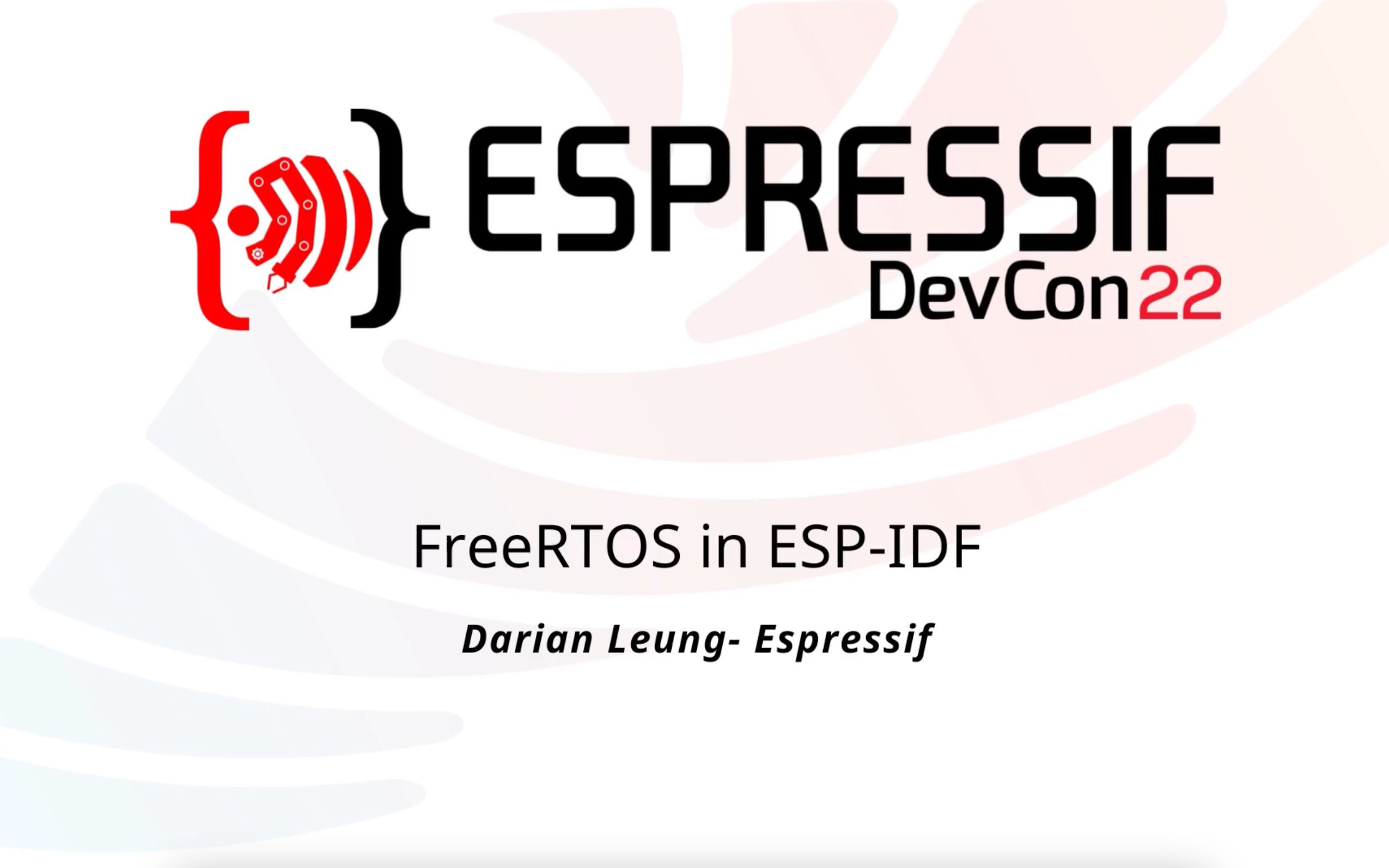 【乐鑫全球开发者大会】DevCon22 #4 | ESPIDF 中的 FreeRTOS哔哩哔哩bilibili