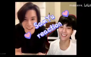 Download Video: SamYu Rreaction 磕生磕死 710来啦，咱就是主打一个宠！