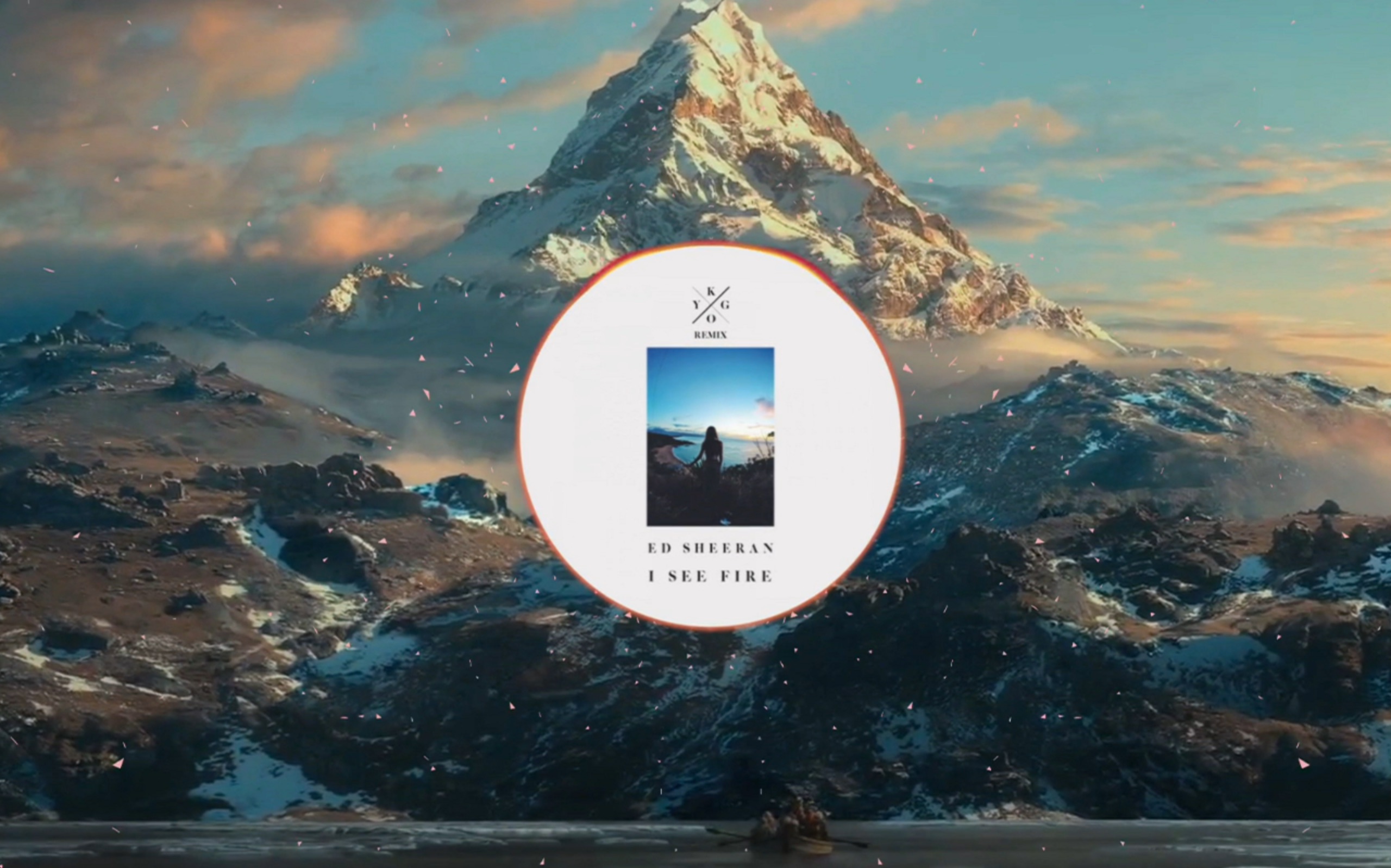 kygo,ed sheeran「i see fire (kygo remix)」/nannobrycon/ audio