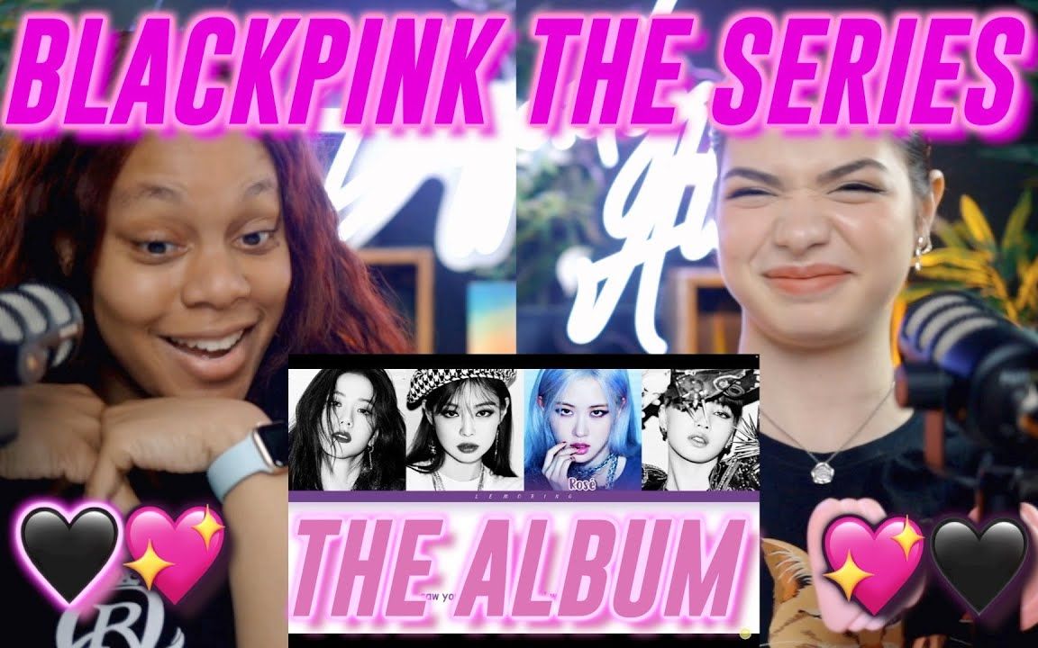 [图]【中字】比利时姐妹 BLACKPINK《The Album》全专 reaction 听一首爱一首 无法选出最佳