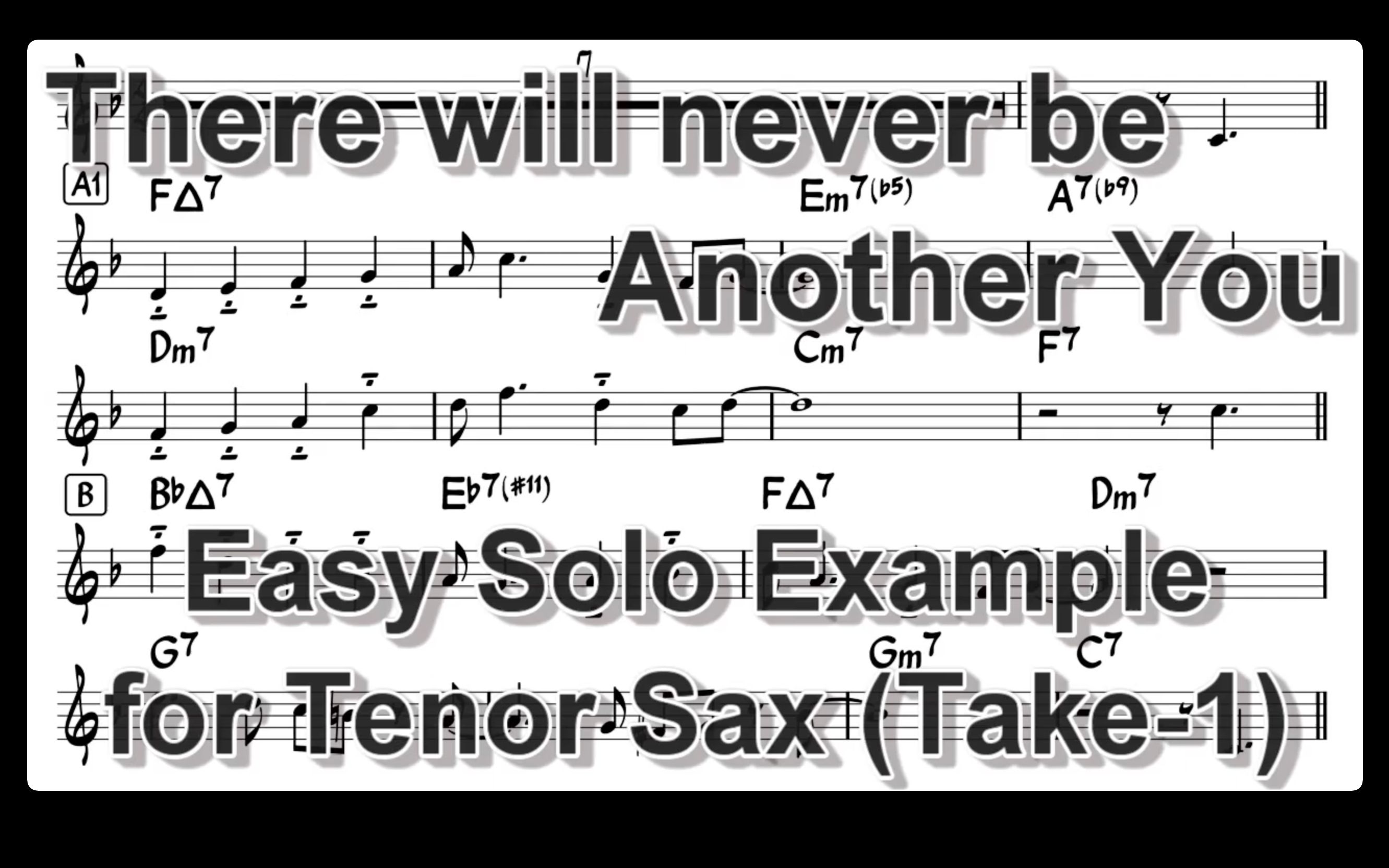 [图]【萨克斯谱】There will never be another you (Bb solo example)