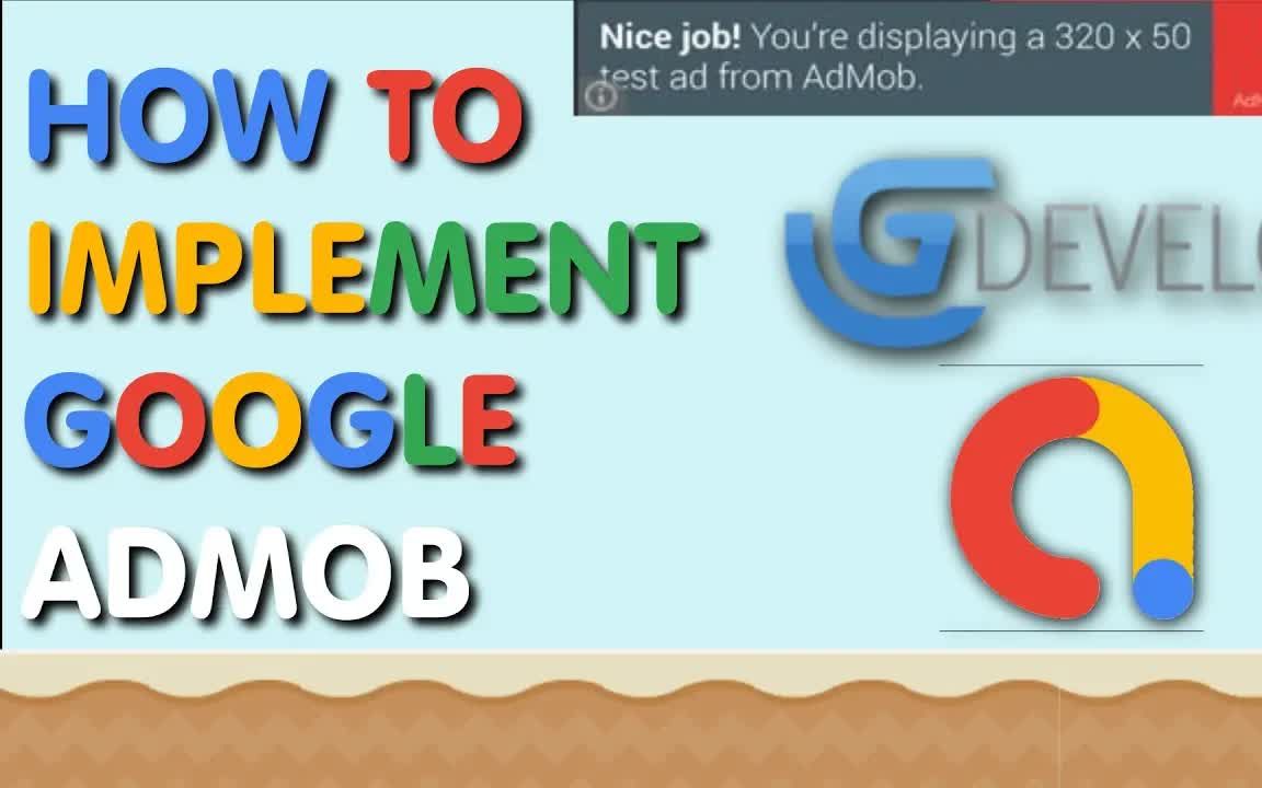 油管博主GEM的GDevelop基础教程:添加Google ADMob 广告栏哔哩哔哩bilibili