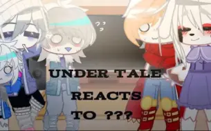 Descargar video: undertale reacts to ???