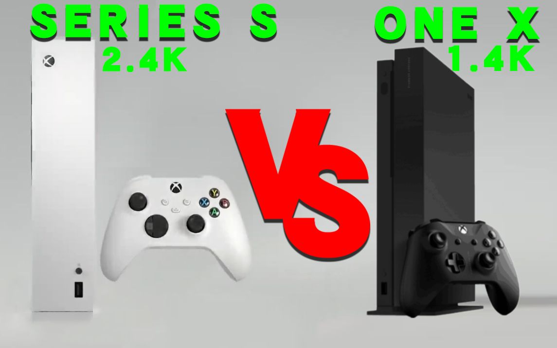 [图]XBOX ONE X VS XBOX SERIES S，性价比？谁更强？