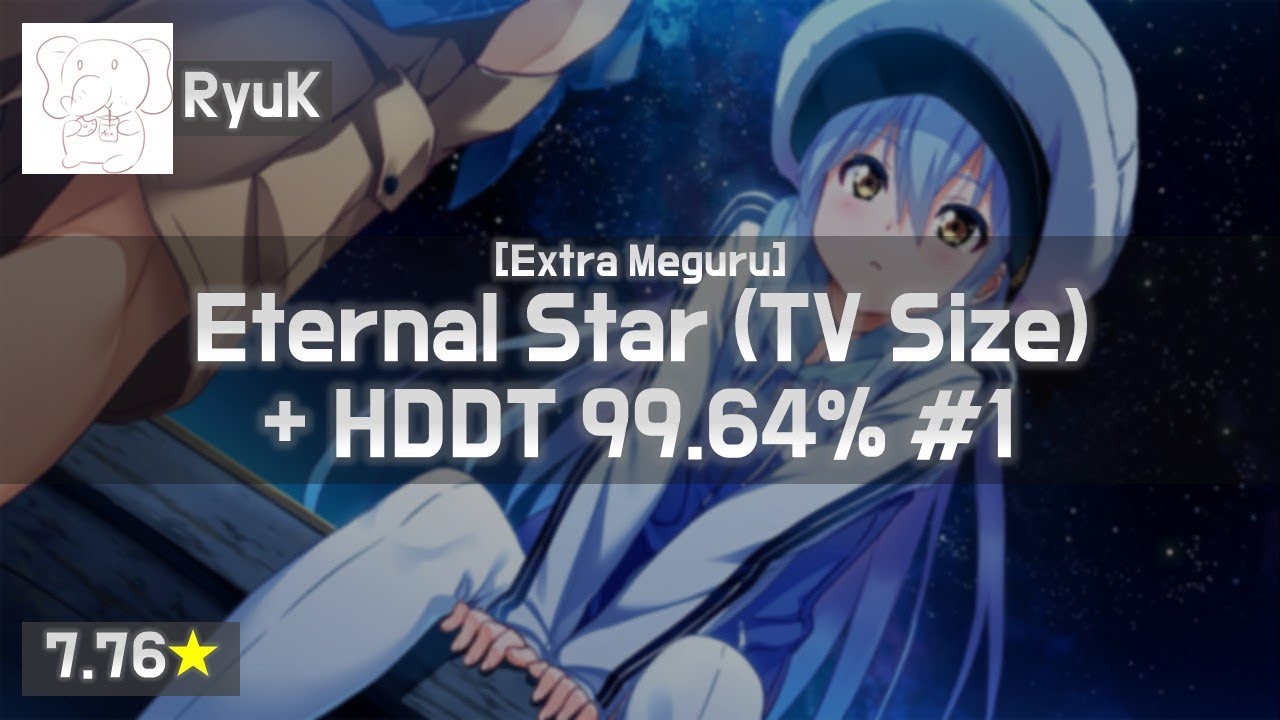 [live] ryuk | asaka - eternal star [extra meguru]   hd,dt 99.