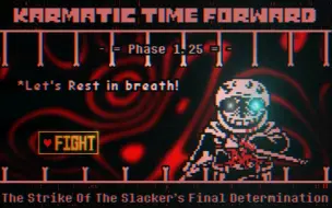 Download Video: 【五一特供】[Karmatic Time Forward] Phase 1.25 - TSOTSFD