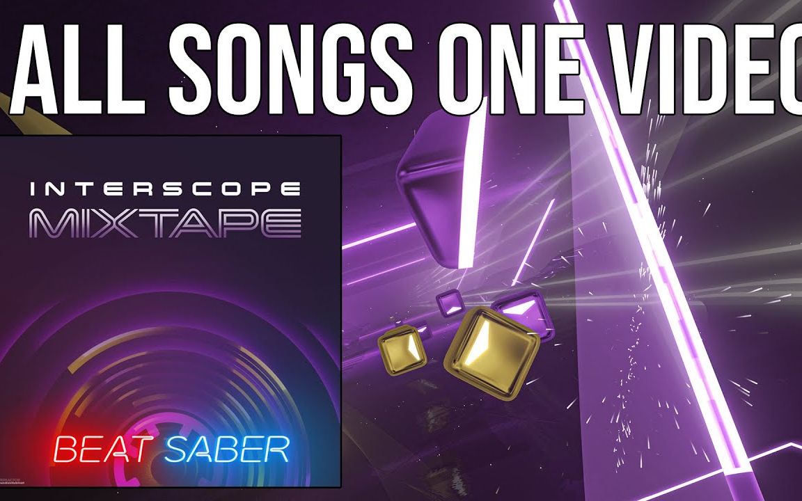 [图]Beat Saber | 官方最新歌曲包试玩 Interscope Mixtape Pack!