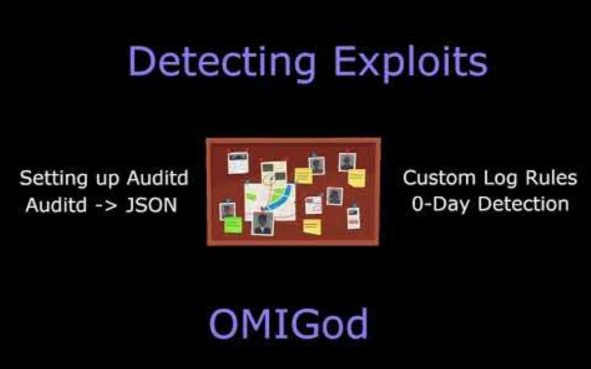 【转载】Detecting Exploits  OMIGod (Linux Logging with Auditd)哔哩哔哩bilibili