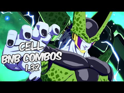 DBFZ 1.32 Cell BnB / Advanced Combos | DRAGON BALL FighterZ