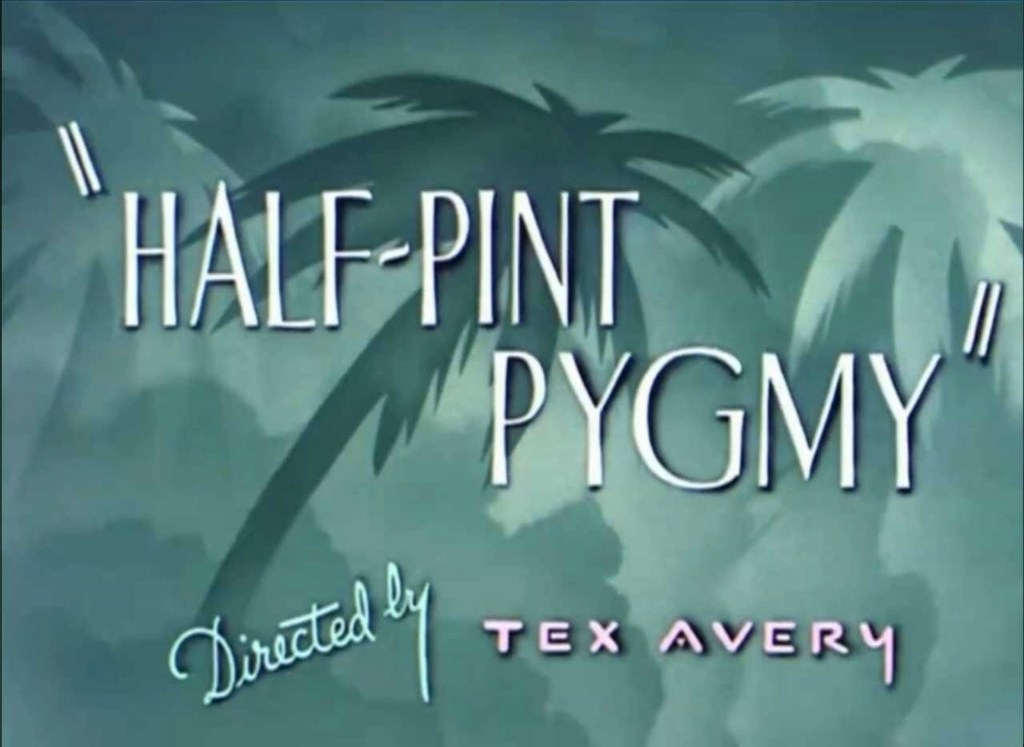 米高梅动画半品脱侏儒 HalfPint Pygmy.1948.重制版标题卡哔哩哔哩bilibili