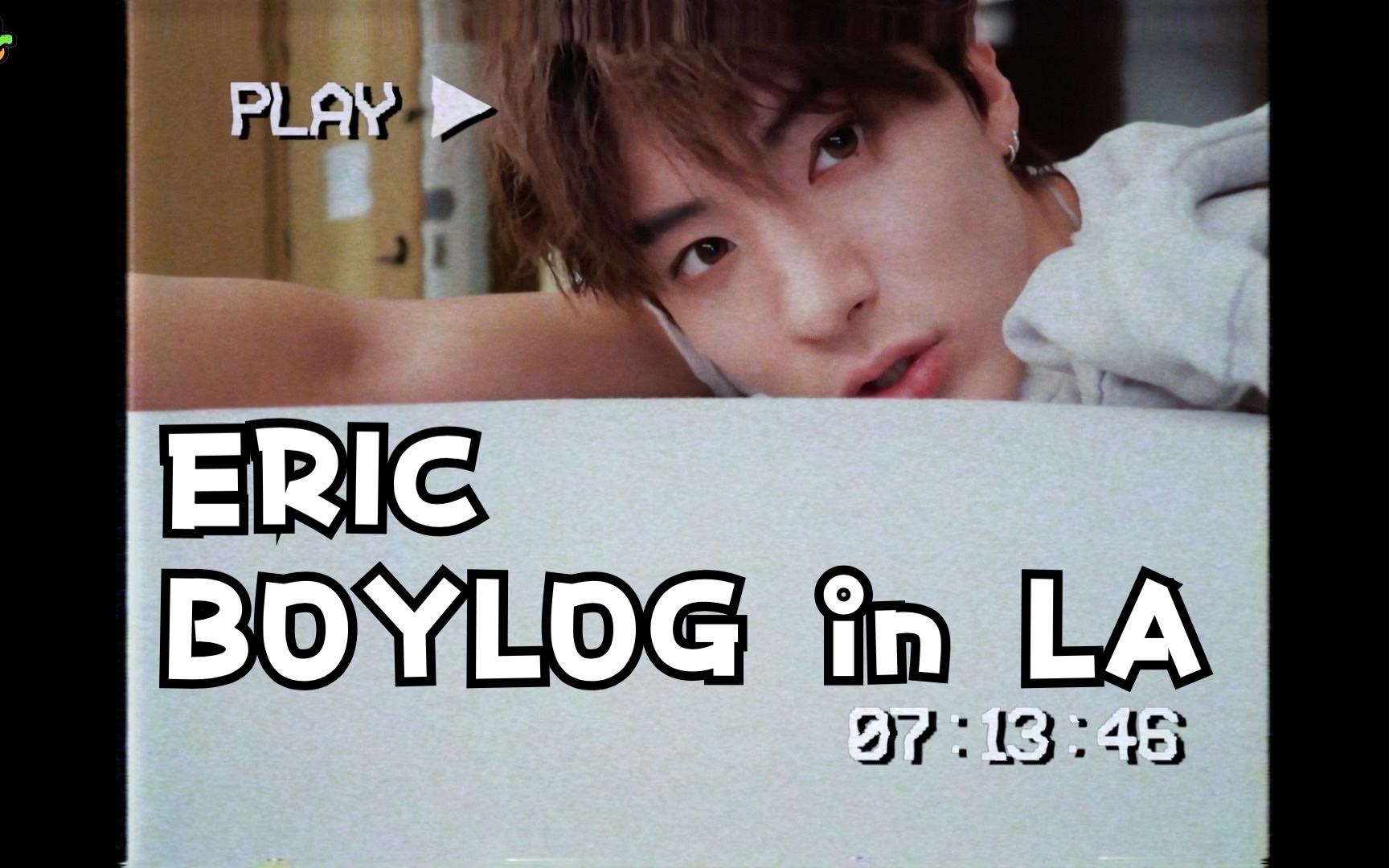 [BOYLOG] 中字 ERIC CAM 实现梦想的Eric的LA Boylog哔哩哔哩bilibili