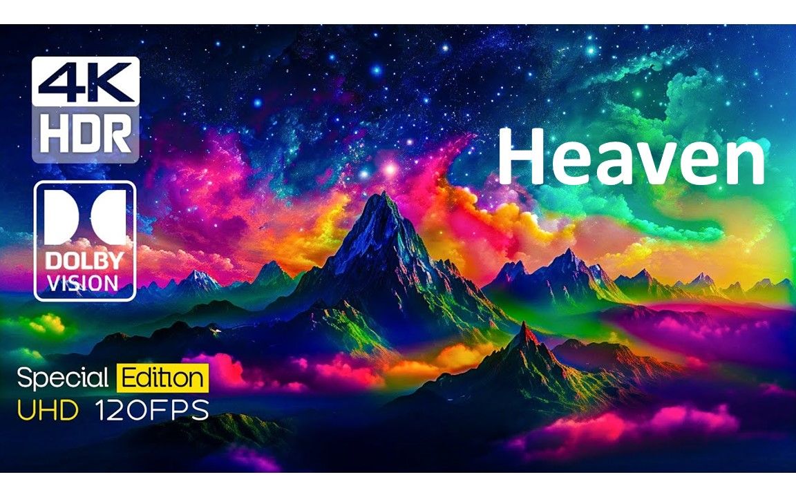 [图]【4K HDR 60fps】魔幻天空 Heaven