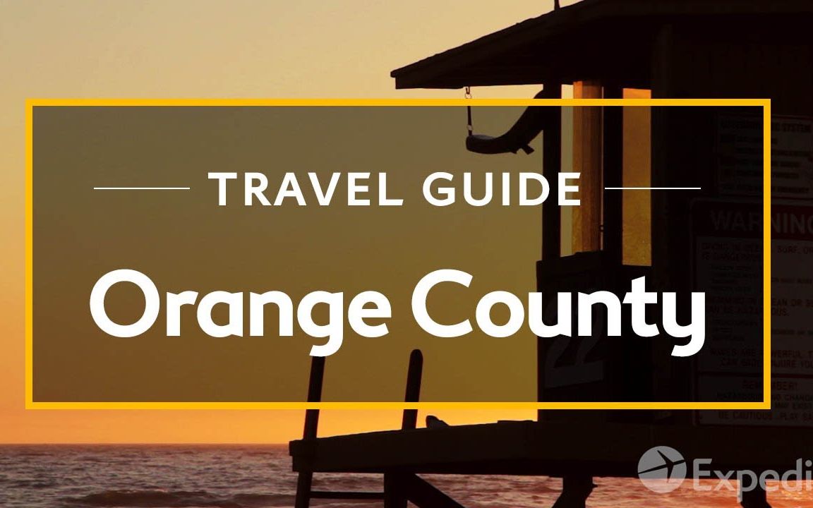 橙县,Orange County Vacation Travel Guide Expedia哔哩哔哩bilibili