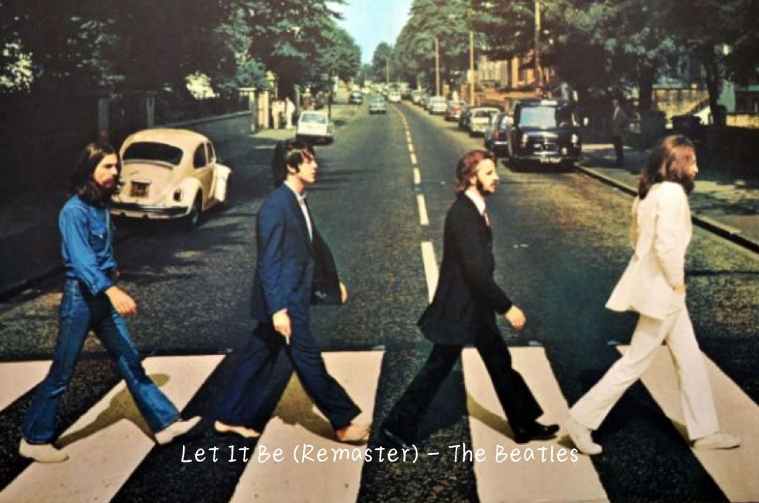 【经典之作】let it be - the beatles