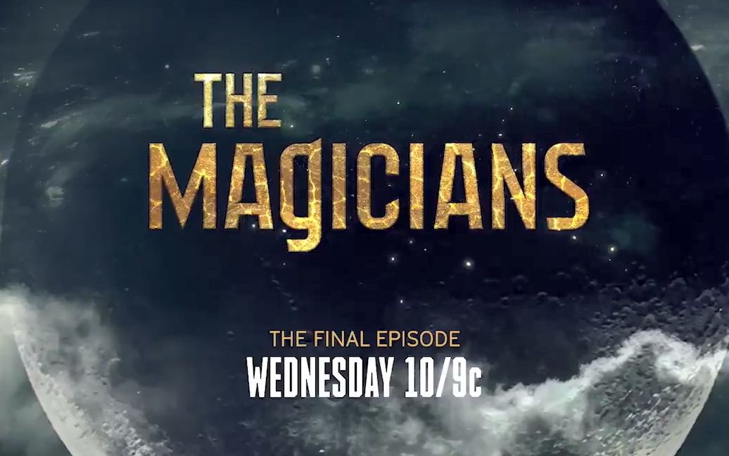 [图]魔法学徒 The Magicians 最终集 高清版 预告片