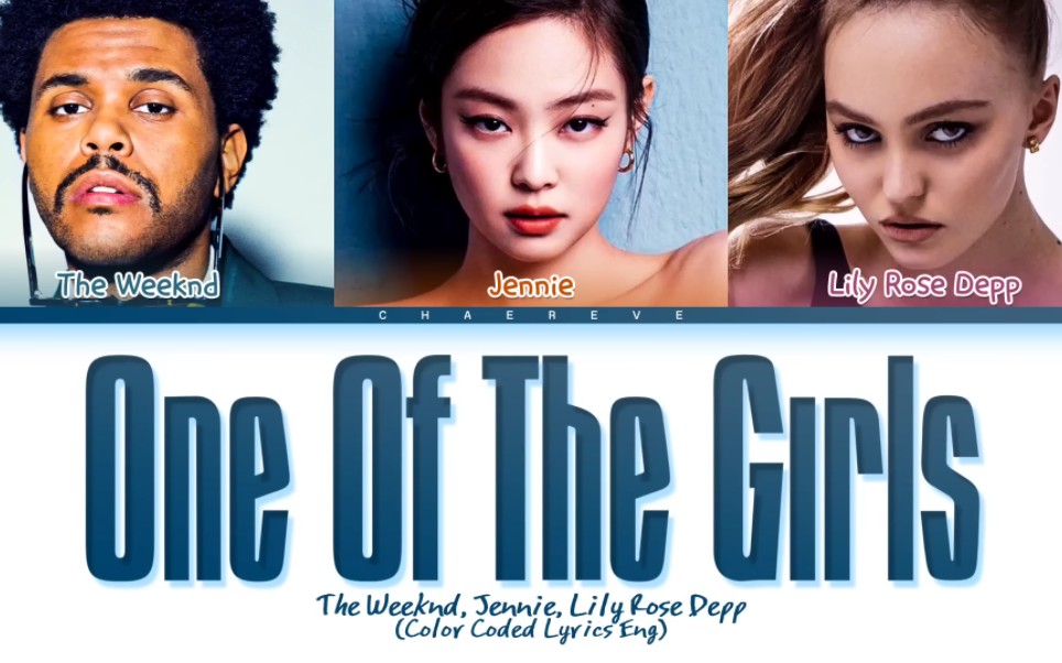 [图]【JENNIE】合作曲ONE OF THE GIRL—The weekend&Jennie&Lily rose deep