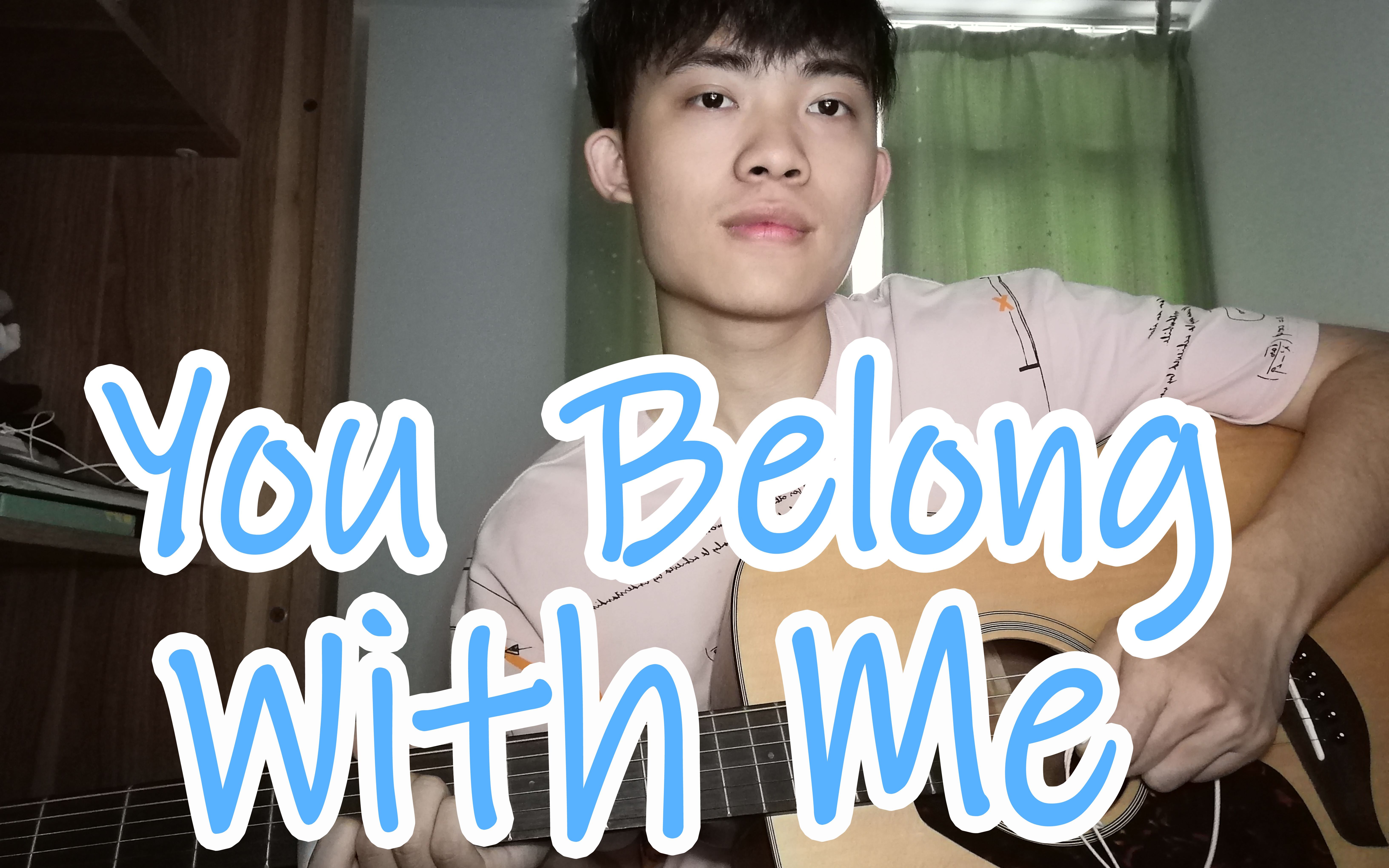 [图]可能是b站罕见的男生翻唱You Belong With Me---Taylor Swift