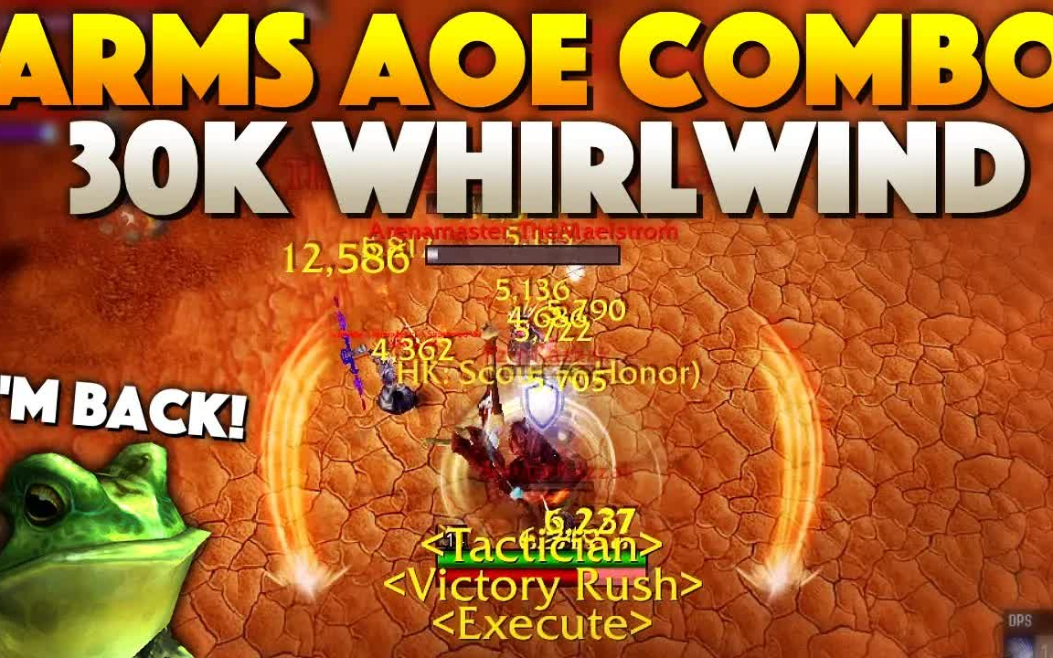 90魔兽世界正式服30k旋风斩伤害疯狂的pvp组合武器战