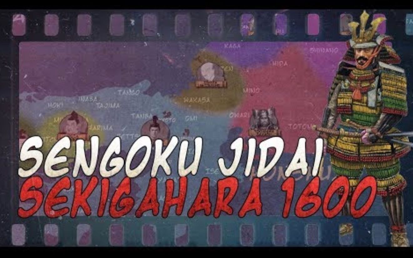 [图]【国王与将军】日本战国时代：关原之战 Battle Of Sekigahara 1600 Sengoku Jidai