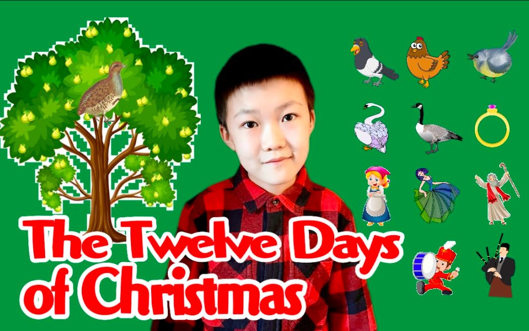 [图]一起来唱圣诞歌#2: Twelve Days of Christmas+圣诞12日+12 Days of Christmas