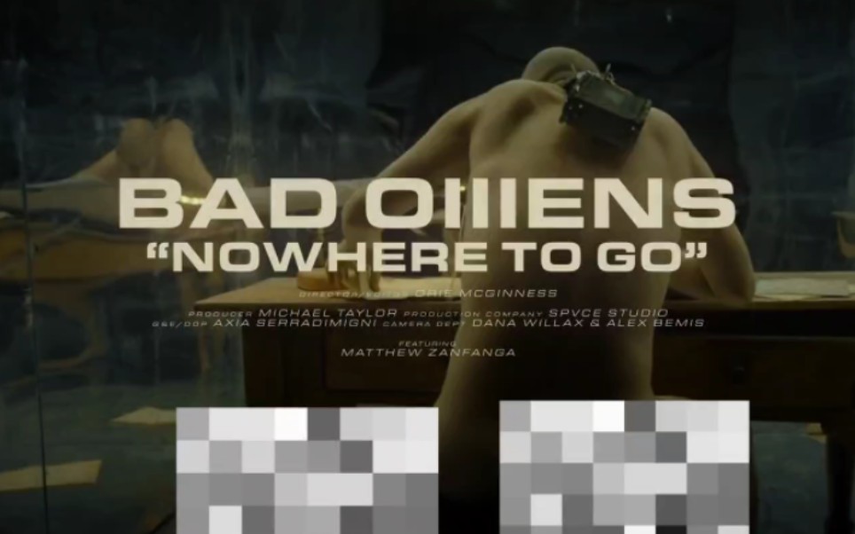 [图]太不容易了该打码的打码了，别再不通过了。BAD OMENS - Nowhere To Go