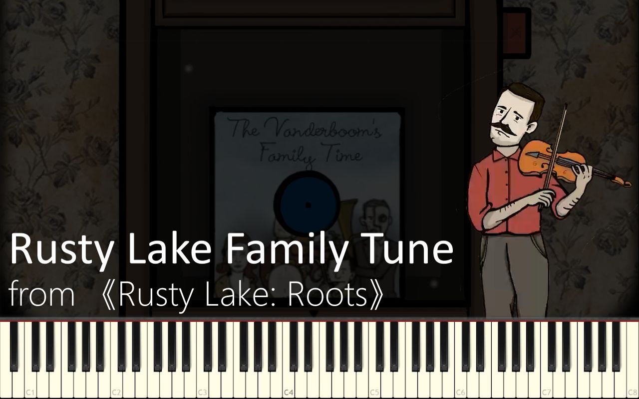 [图]【synthesia】Rusty Lake Family Tune - 范德布姆家的祖传小曲儿【钢琴】【锈湖】