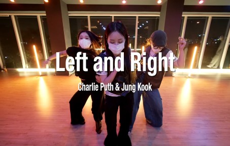 [图]【Soula 编舞】Left and Right - Charlie Puth