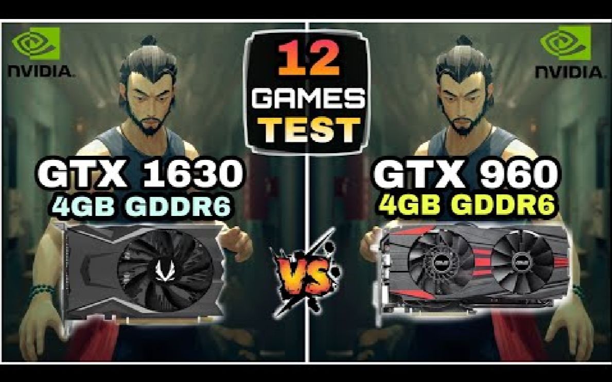 [图]GTX 1630 4GB vs GTX 960 4GB | 12款游戏FPS测试 - 多大差距？