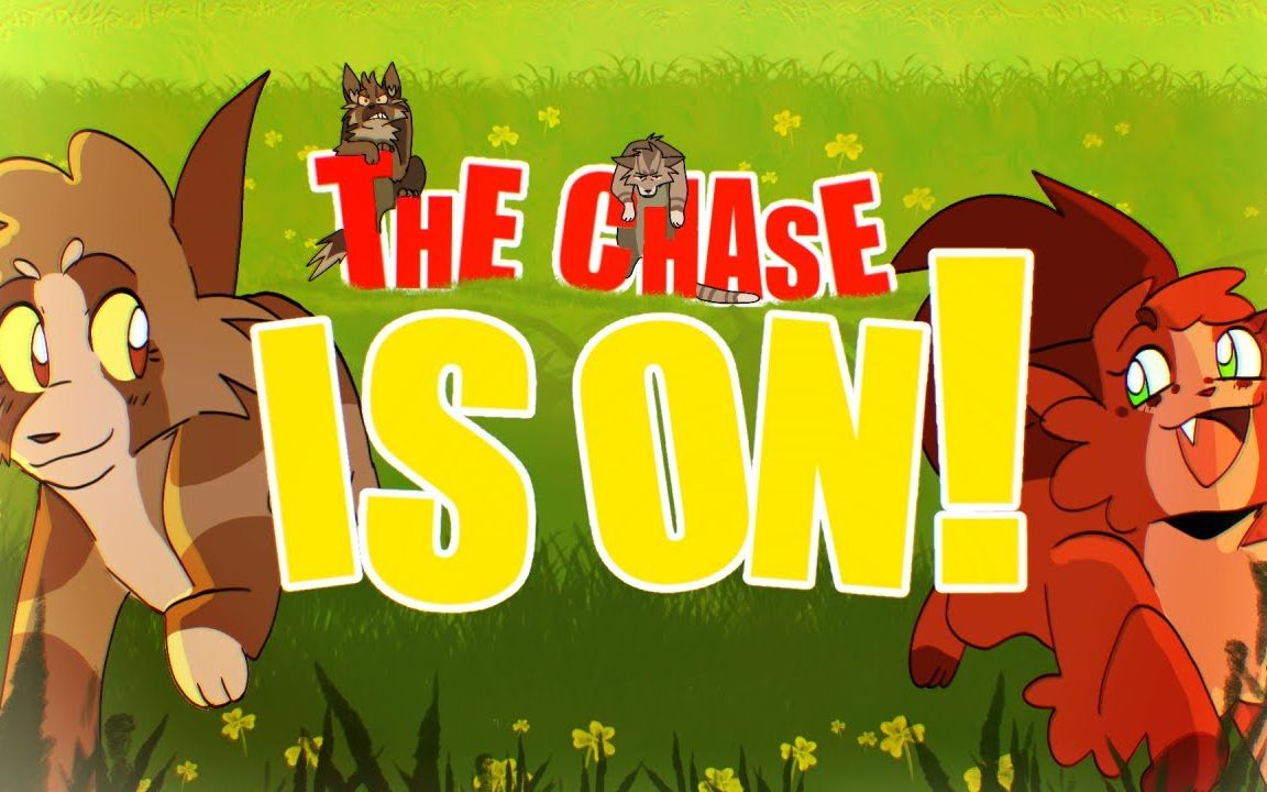 【猫武士】叶池&松鼠飞The Chase is On!哔哩哔哩bilibili