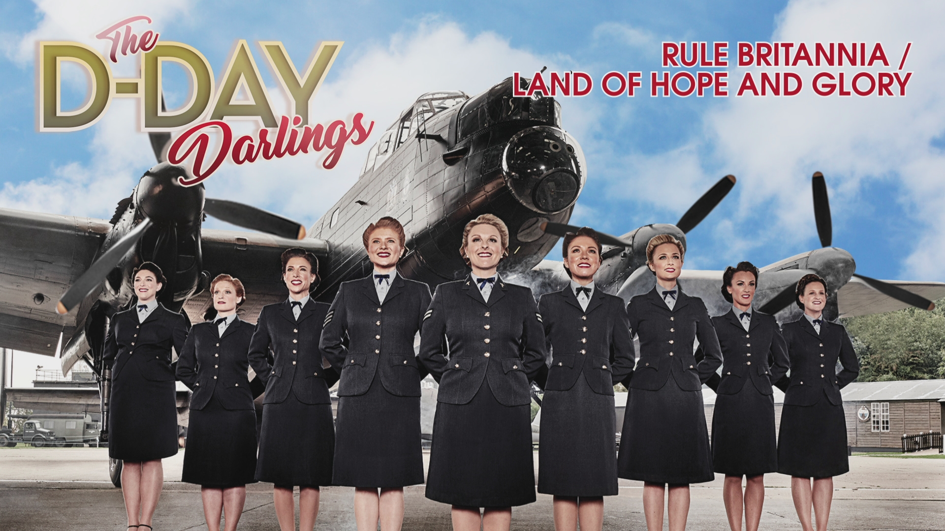 [图]Rule Britannia / Land of Hope and Glory (Official Audio) - The D-Day Darlings