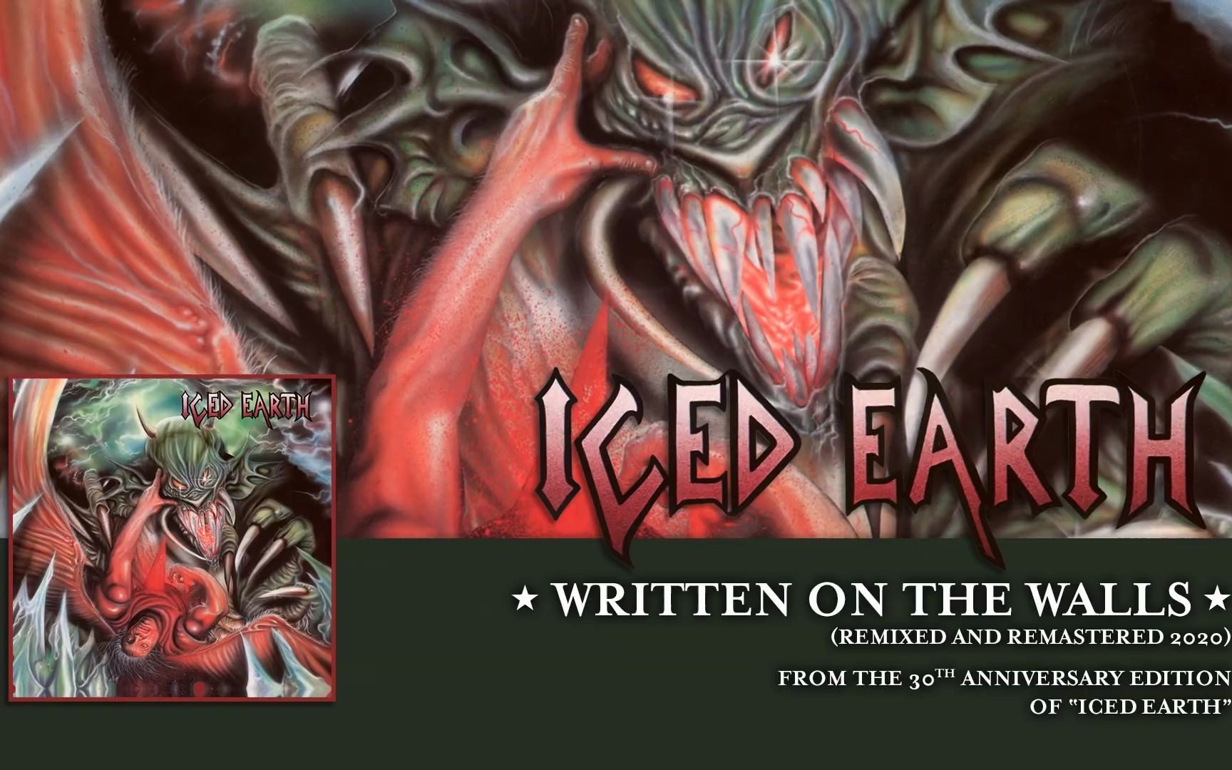 [图]ICED EARTH - Written On The Walls (Remixed & Remastered 2020 - Album Track)