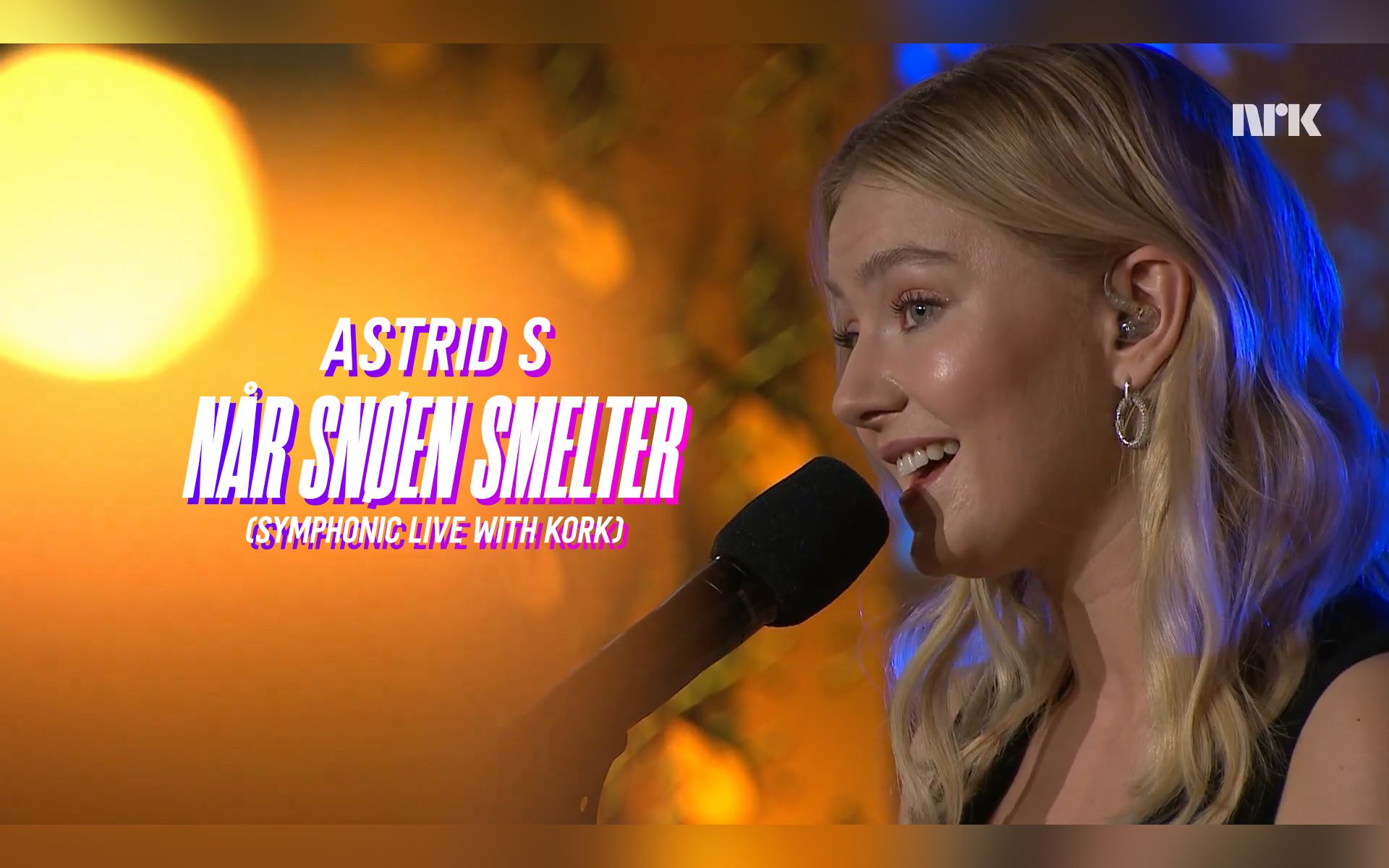 [图]Astrid S - Når Snøen Smelter (Symphonic Live With KORK)