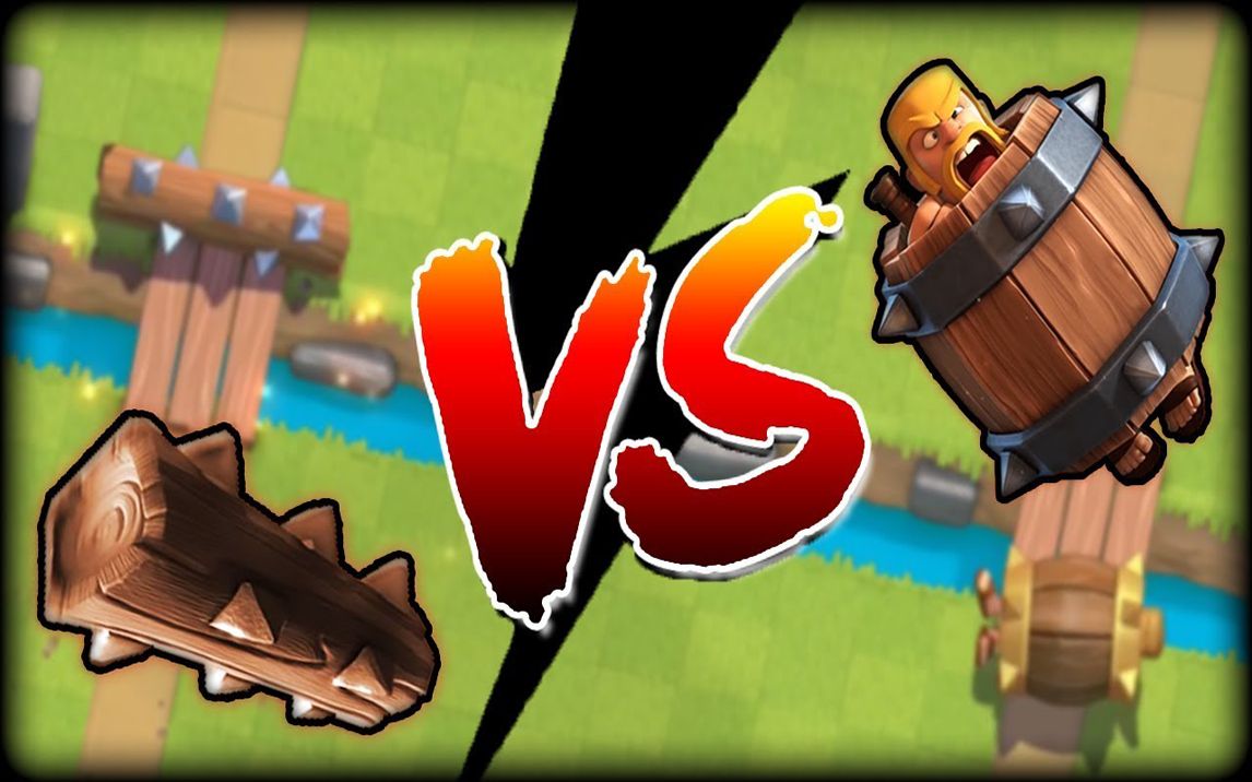 『皇室2选1』滚木滚桶怎么选|完整分析宝典!【皇室战争clash royale】