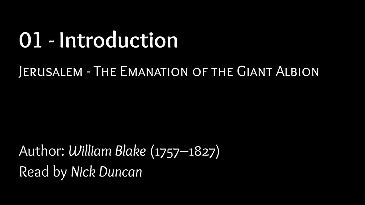 [图]威廉布莱克 耶路撒冷 JERUSALEM - The Emanation of the Giant Albion (William Blake) 有声书全书