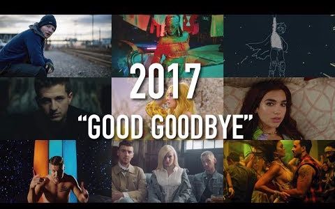 【年度巨制】2017欧美年度混音Good GoodBye by Oskr96fred哔哩哔哩bilibili