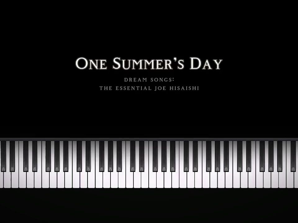 [图]每日一首钢琴曲速成：第四天《One Summer's Day》