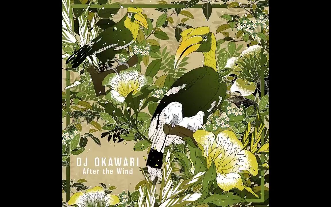 [图]DJ Okawari 2022最新单曲 | After the Wind