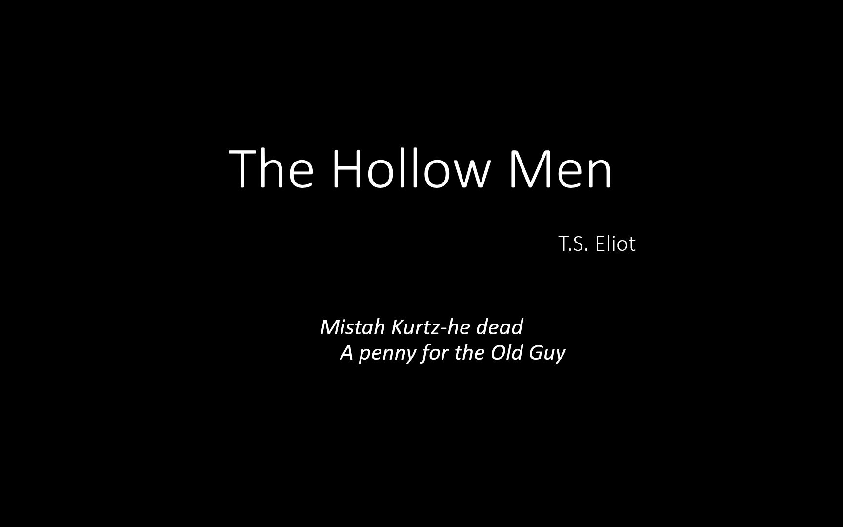 [图]The Hollow Men 空心人 个人朗读