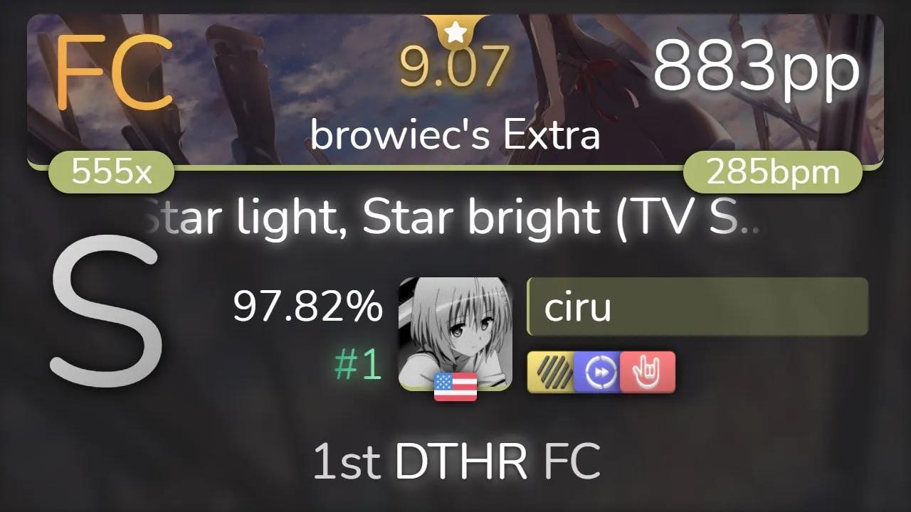 [图][9.07⭐] ciru | nano - Star light, Star bright [browiec's Extra] 1st +HDDTHR FC 9