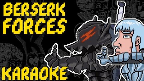Berserk Forces Karaoke åå©åå© ã¤ã­å¹²æ¯ Bilibili berserk forces karaoke åå©åå© ã¤ã­